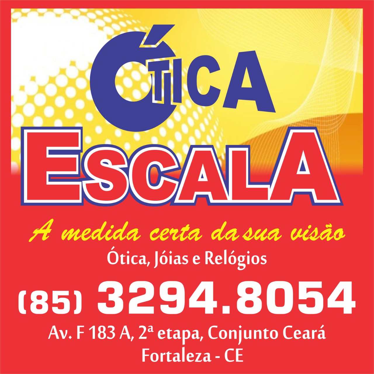 Ótica Escala